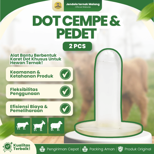 DOT CEMPE & PEDET - Dot Susu Berkualitas Hewan Ternak.