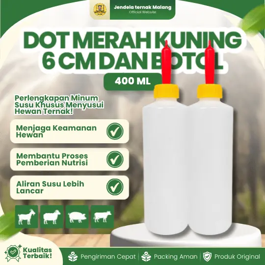 DOT MERAH KUNING 6 CM + BOTOL 400 ML – Cocok Untuk Segala Jenis Ternak Kambing, Domba, Sapi, DLL.