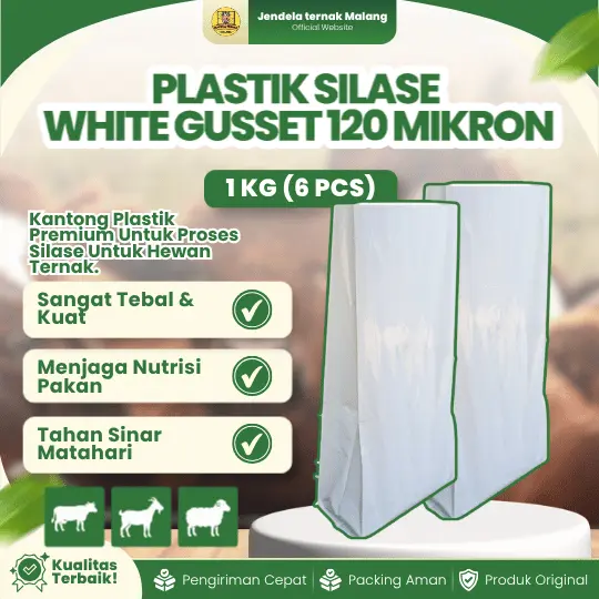 PLASTIK SILASE WHITE GUSSET 120 MIKRON 1 KG (ISI 6 PCS) – Untuk Silase Fermentasi Pakan Ternak.
