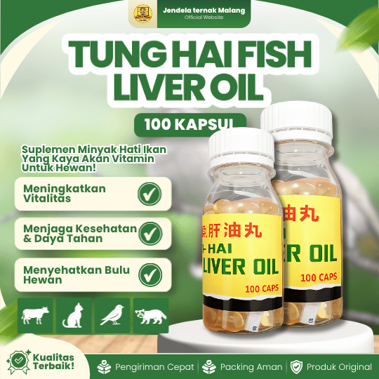 TUNG HAI FISH LIVER OIL 100 KAPSUL - Minyak Ikan Vitamin Untuk Hewan Ternak, Unggas Dan Peliharaan.