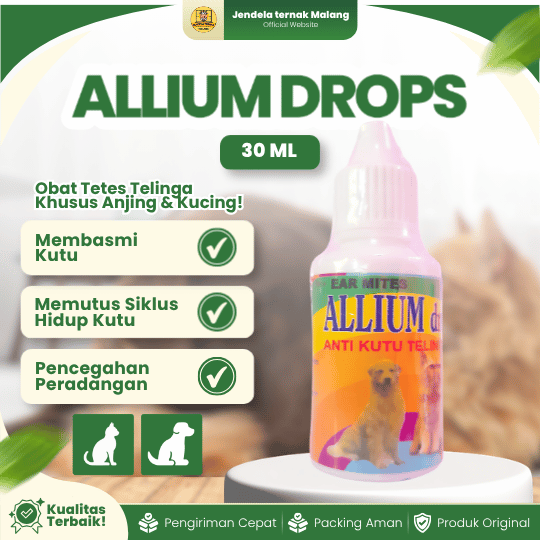 ALLIUM DROPS 30 ML -  Ear Mites Untuk Tetes Telinga Kucing & Anjing Anti Kutu.