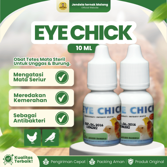 EYE CHICK TETES MATA AYAM 10 ML - Untuk Masalah Pada Mata Hewan Unggas Ayam Burung