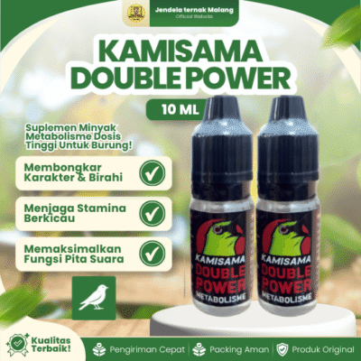 KAMISAMA DOUBLE POWER 10 ML – Minyak Metabolis Vitamin Penggacor Burung.
