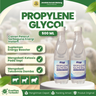 PROPYLENE GLYCOL 500 ML – Energi Booster & Mencegah Ketosis Pada Hewan Ternak.